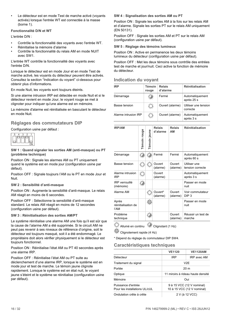 Réglages des commutateurs dip, Indication du voyant, Caractéristiques techniques | Interlogix VE1120 User Manual | Page 16 / 32