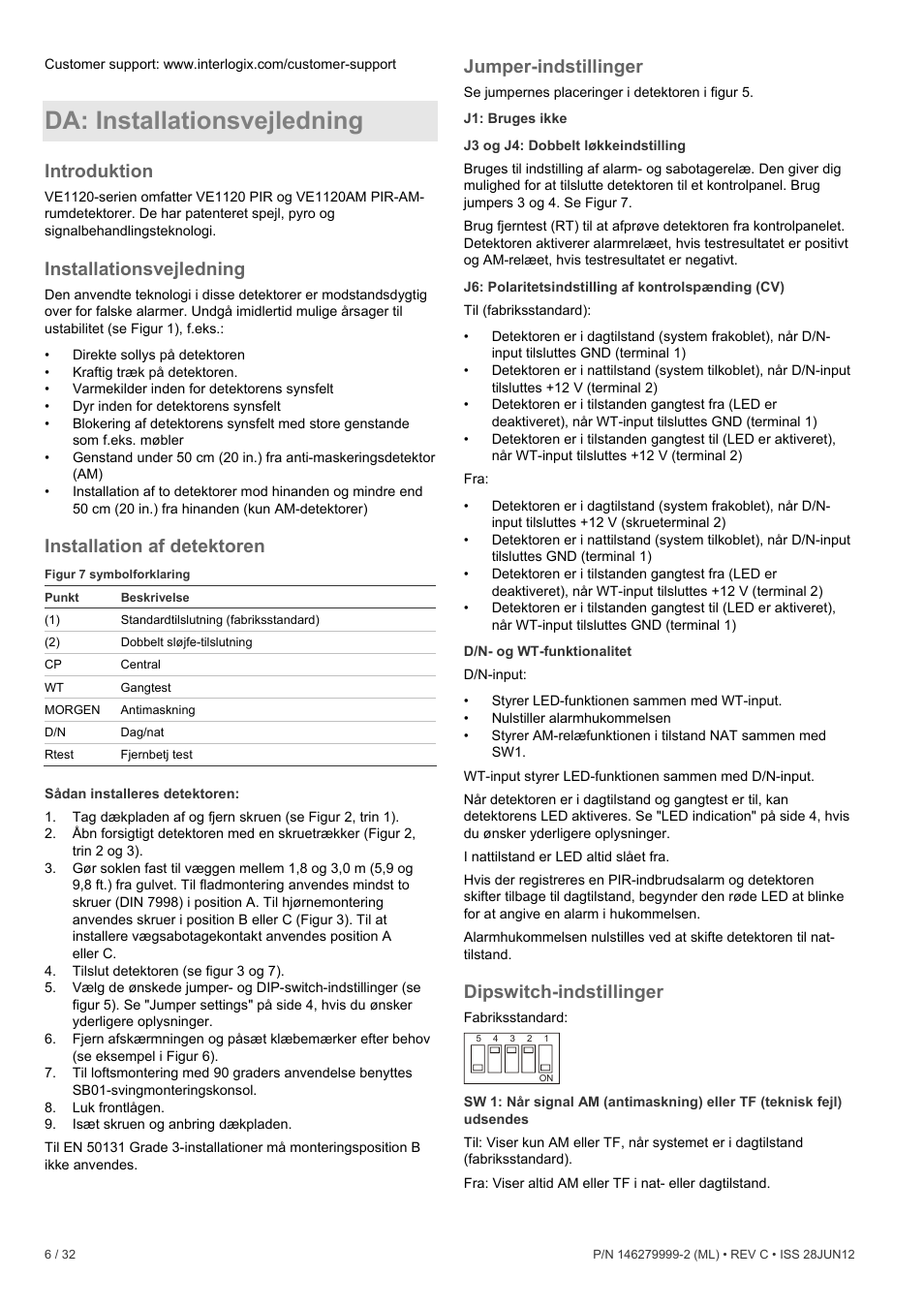 Da: installationsvejledning, Introduktion, Installationsvejledning | Installation af detektoren, Jumper-indstillinger, Dipswitch-indstillinger | Interlogix VE1120 User Manual | Page 6 / 32