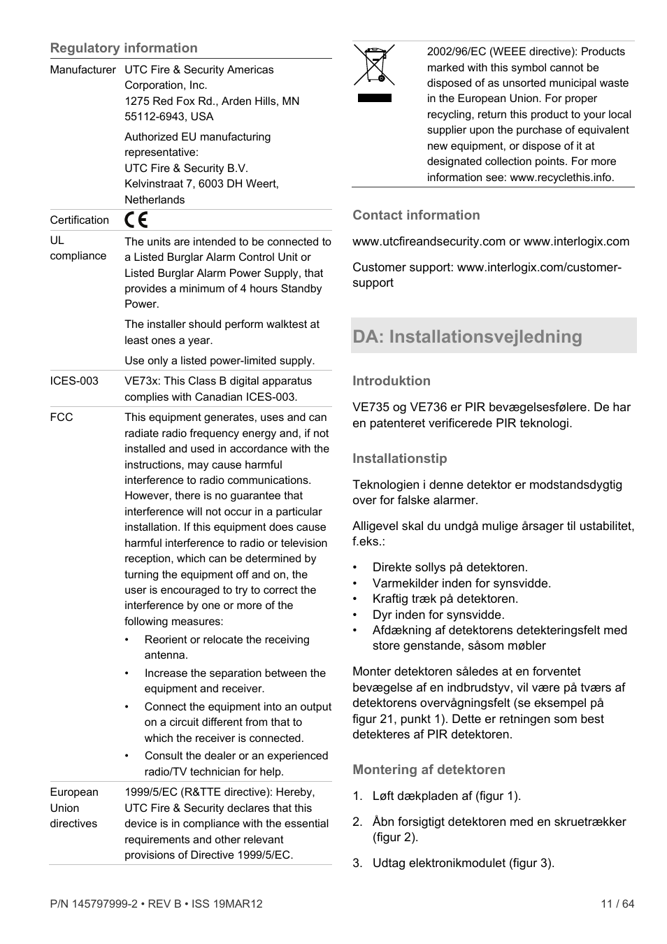 Regulatory information, Contact information, Da: installationsvejledning | Introduktion, Installationstip, Montering af detektoren | Interlogix VE736 User Manual | Page 11 / 64