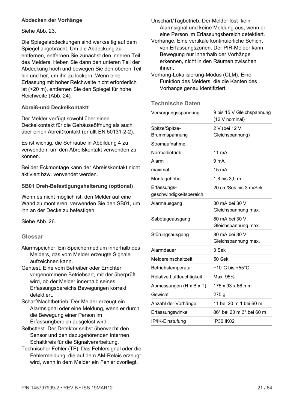 Glossar, Technische daten, Abdecken der vorhänge“ auf seite 21) | Interlogix VE736 User Manual | Page 21 / 64