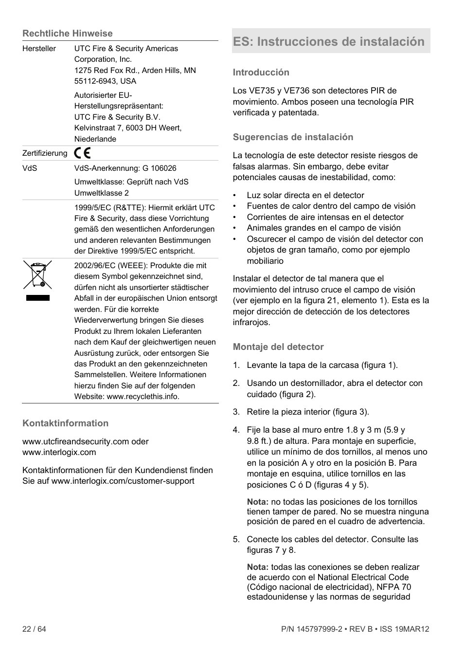 Rechtliche hinweise, Kontaktinformation, Es: instrucciones de instalación | Introducción, Sugerencias de instalación, Montaje del detector | Interlogix VE736 User Manual | Page 22 / 64
