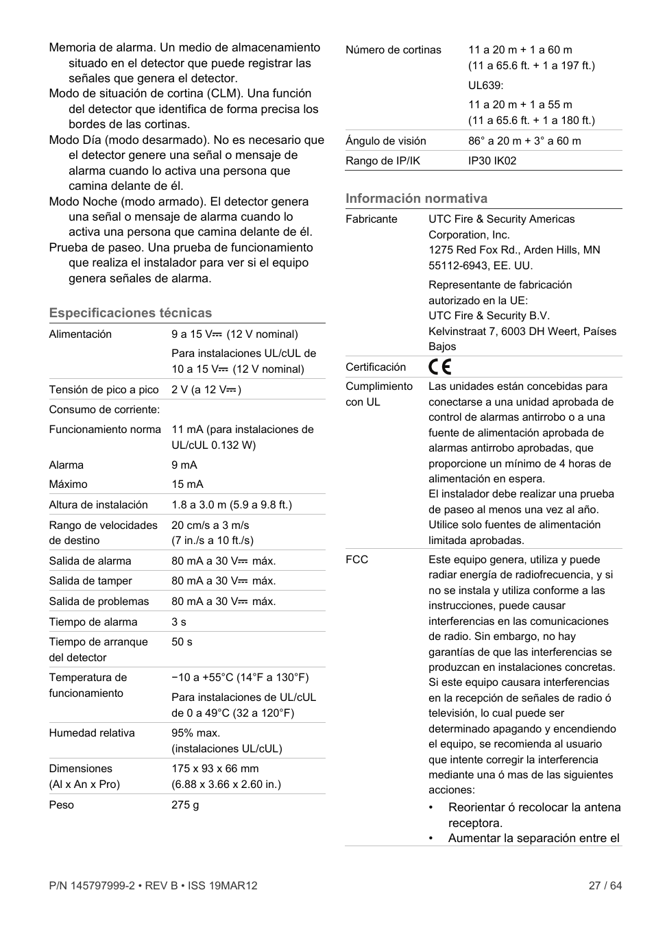 Especificaciones técnicas, Información normativa | Interlogix VE736 User Manual | Page 27 / 64