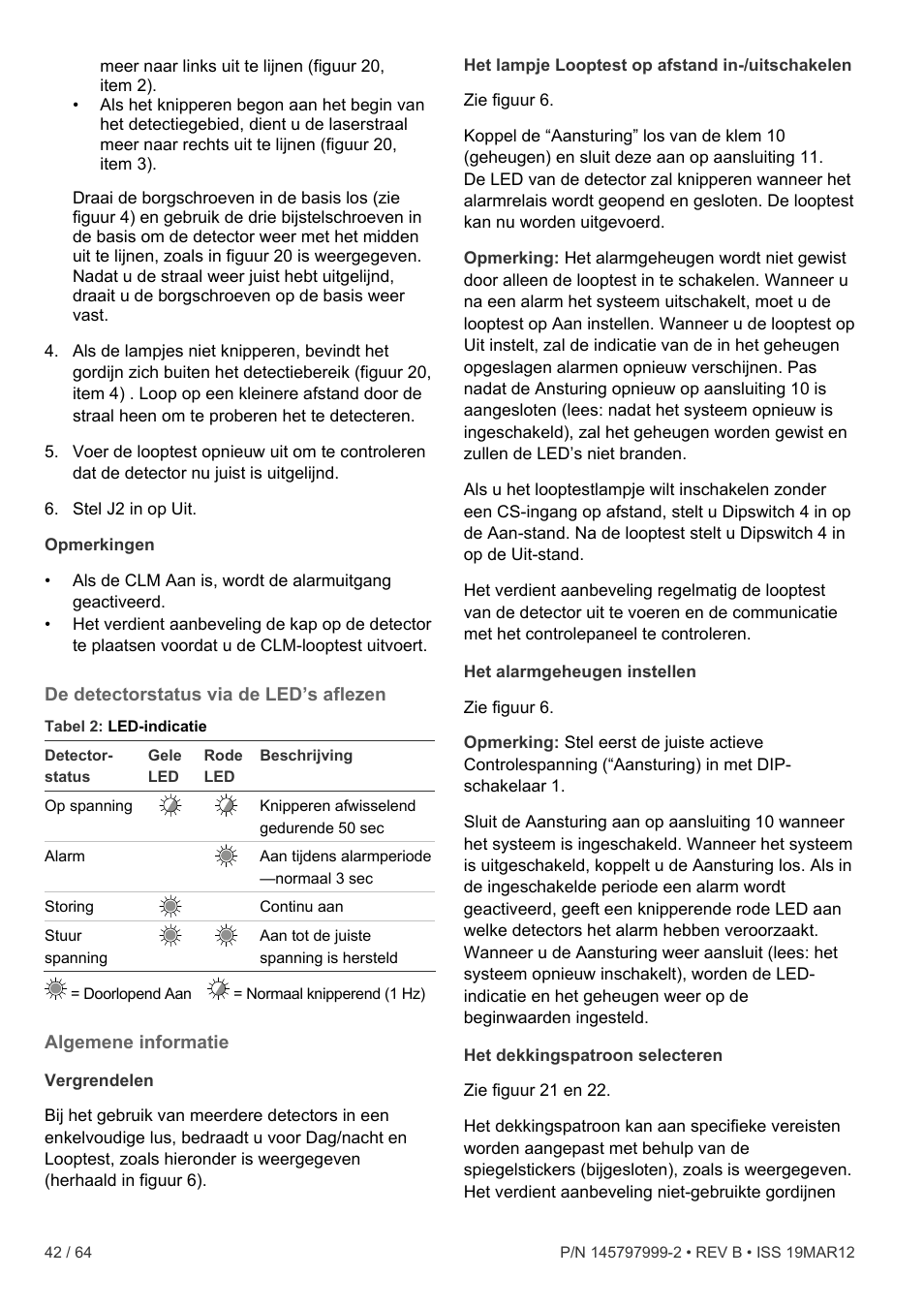 De detectorstatus via de led’s aflezen, Algemene informatie | Interlogix VE736 User Manual | Page 42 / 64