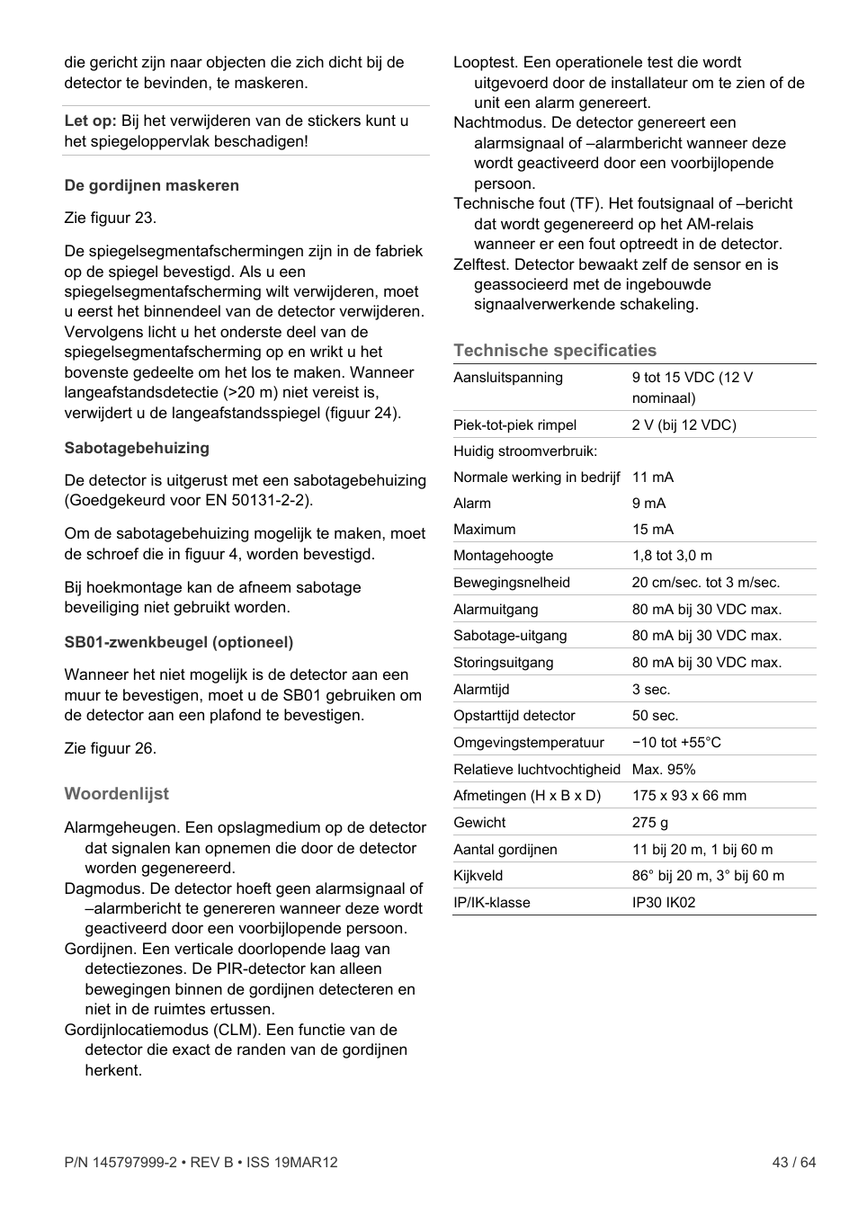 Woordenlijst, Technische specificaties | Interlogix VE736 User Manual | Page 43 / 64