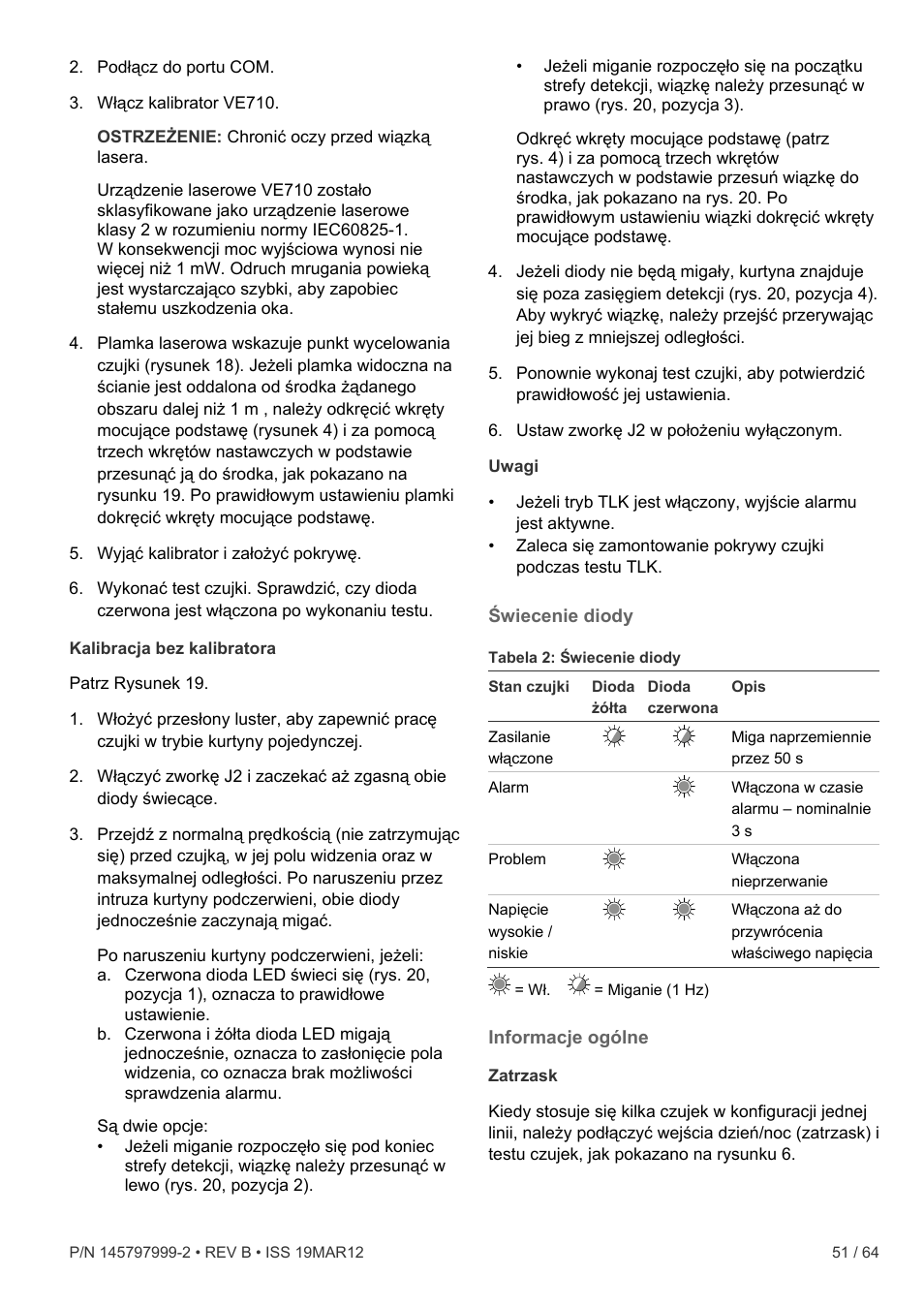 Świecenie diody, Informacje ogólne, Kalibracja bez kalibratora” na stronie 51 | Interlogix VE736 User Manual | Page 51 / 64