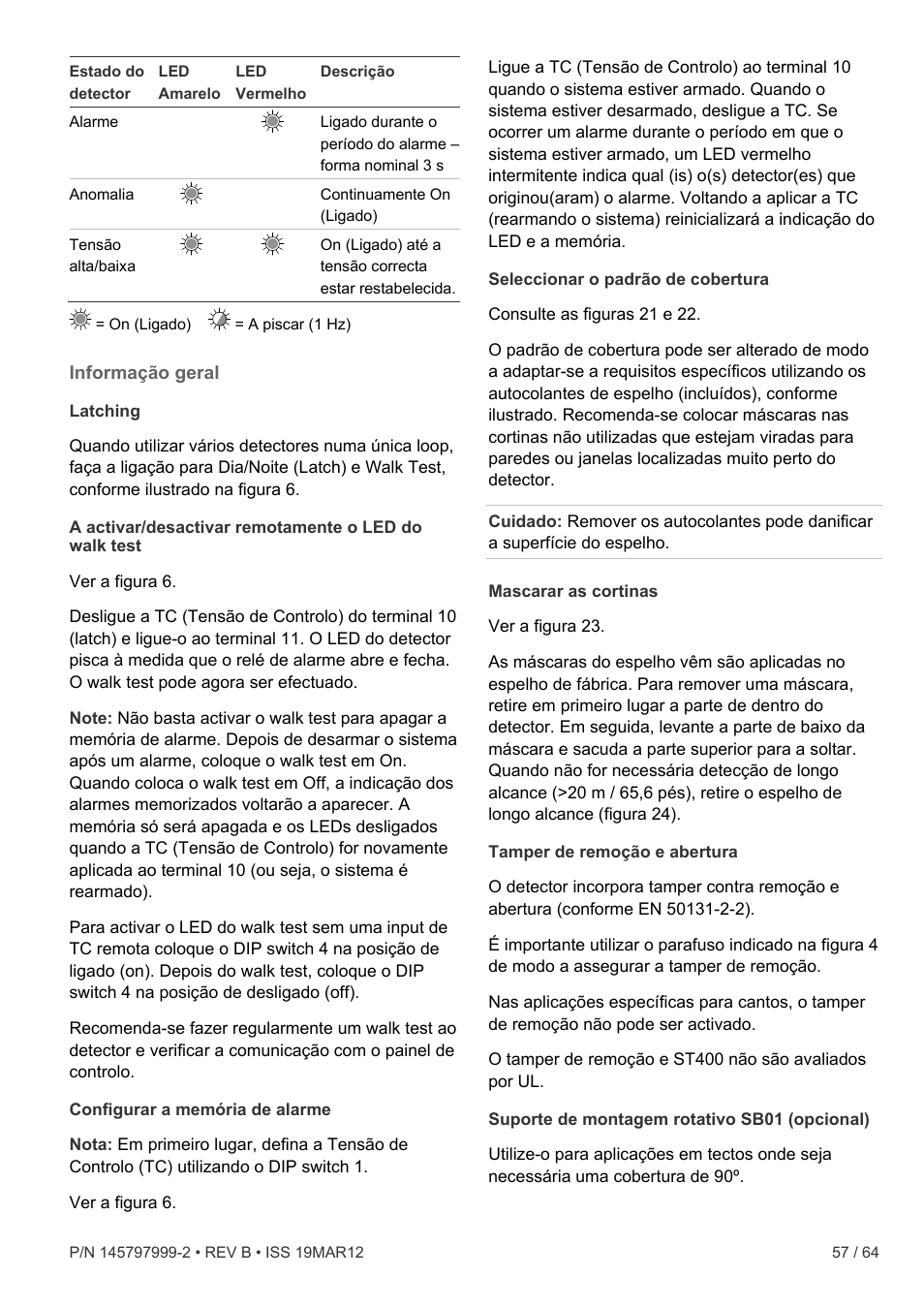 Informação geral | Interlogix VE736 User Manual | Page 57 / 64