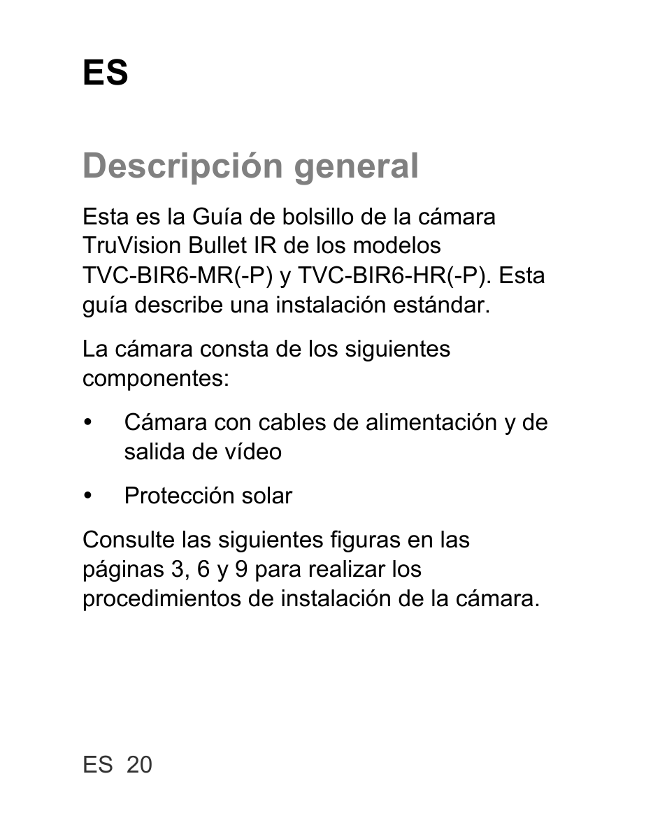 Es descripción general | Interlogix TVC-BIR6-MR-HR User Manual | Page 22 / 60