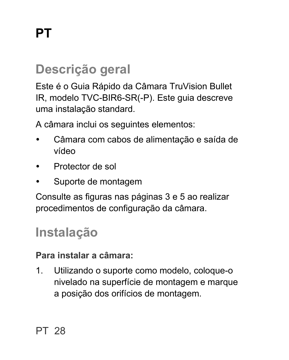 Pt descrição geral, Instalação | Interlogix TVC-BIR6-SR User Manual | Page 30 / 40