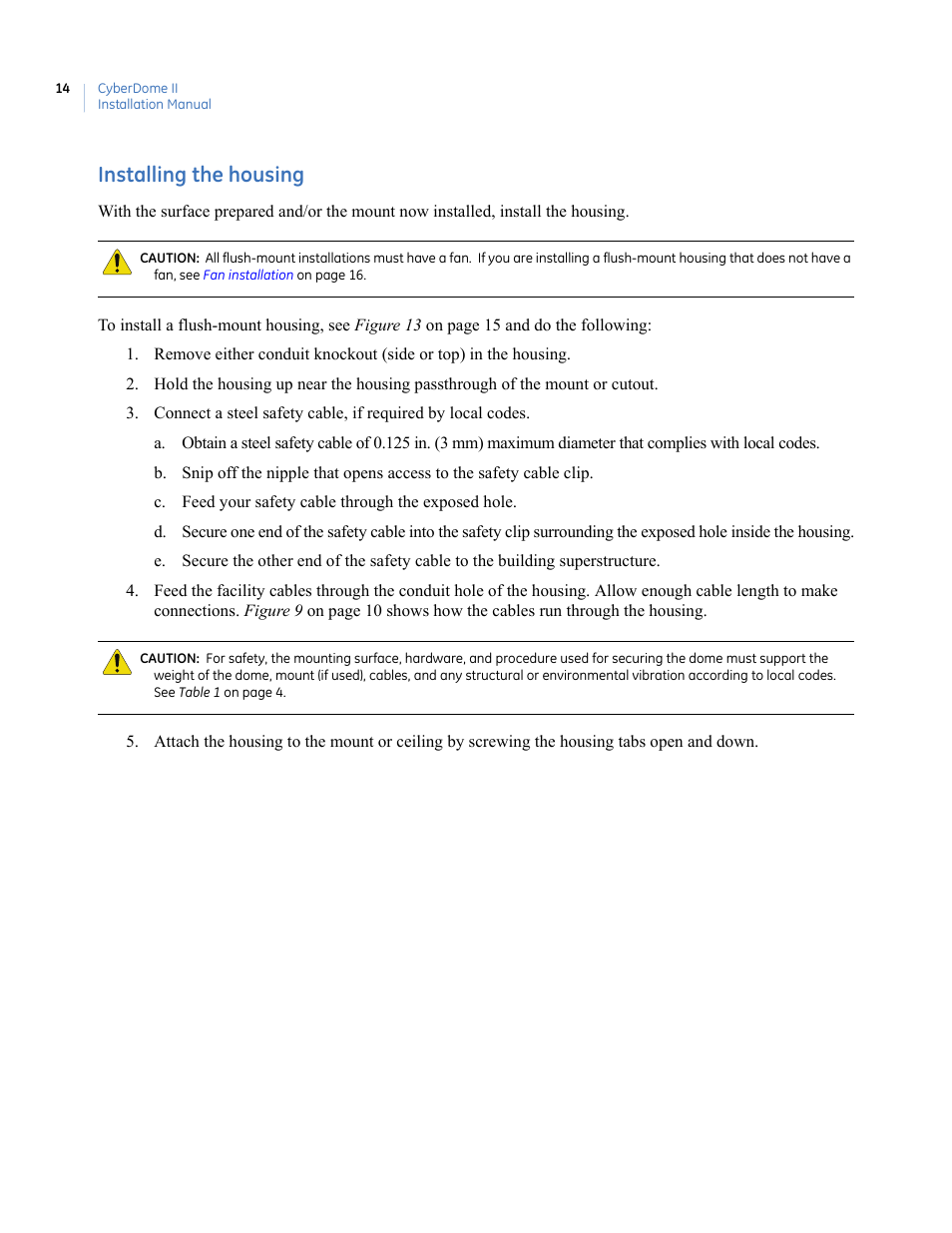 Installing the housing | Interlogix UltraView PTZ Dome Series User Manual | Page 22 / 64