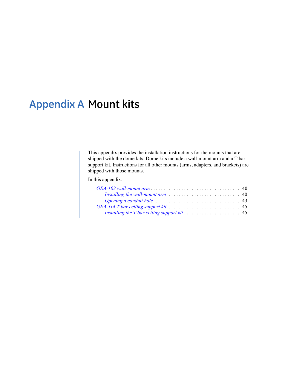Appendix a mount kits, Appendix a. mount kits | Interlogix UltraView PTZ Dome Series User Manual | Page 47 / 64