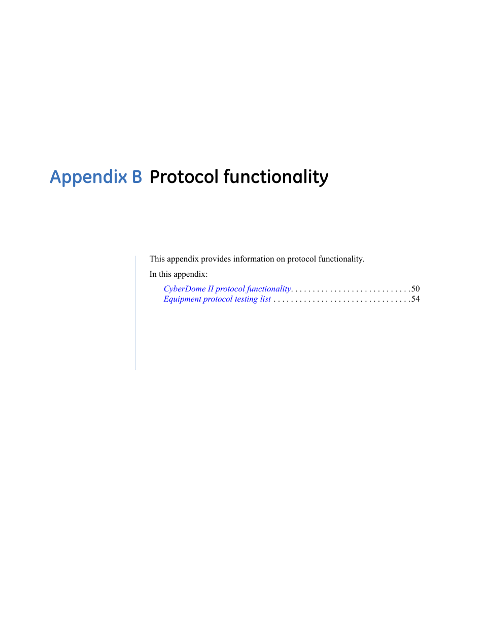 Appendix b protocol functionality, Appendix b. protocol functionality, Appendix b | Protocol functionality | Interlogix UltraView PTZ Dome Series User Manual | Page 57 / 64