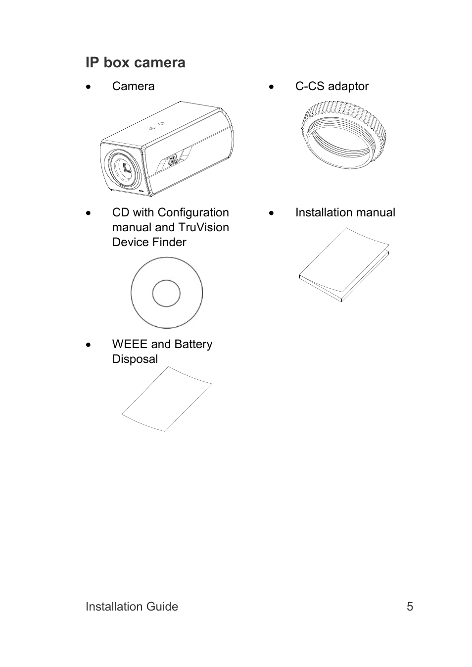 Ip box camera | Interlogix TruVision Intelligent IP Dome Installation Manual User Manual | Page 9 / 40