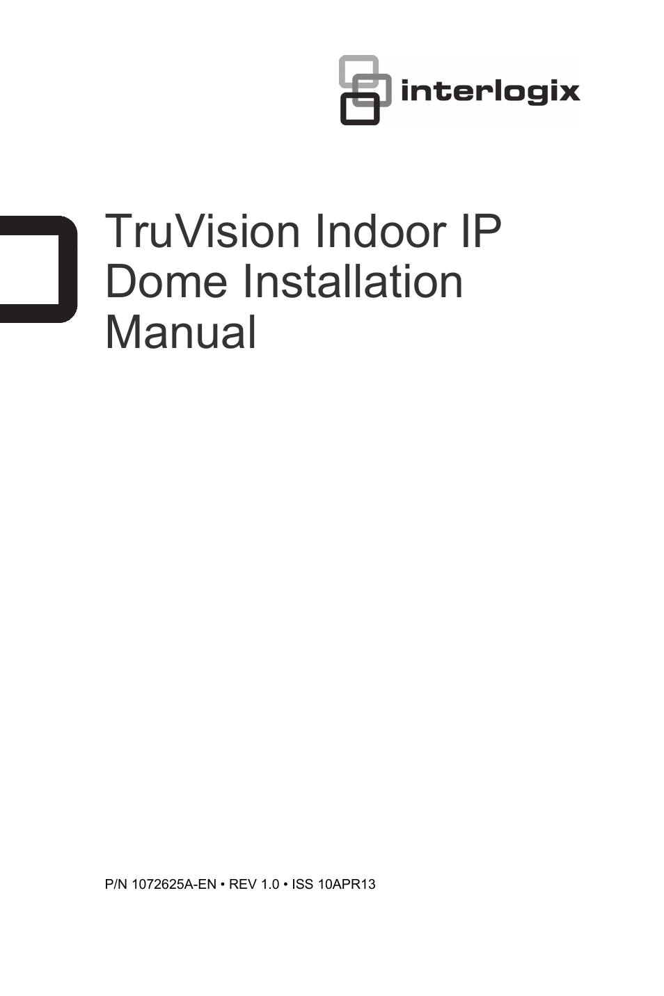 Interlogix TruVision IP Open Standards Dome Cameras Installation Manual User Manual | 16 pages