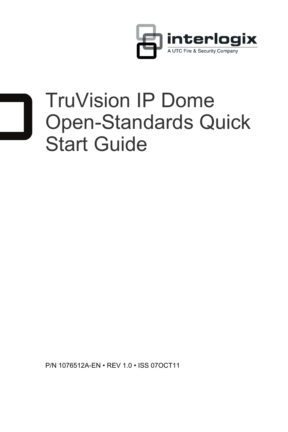 Interlogix TruVision IP Open Standards Dome Cameras Quick Start User Manual | 16 pages
