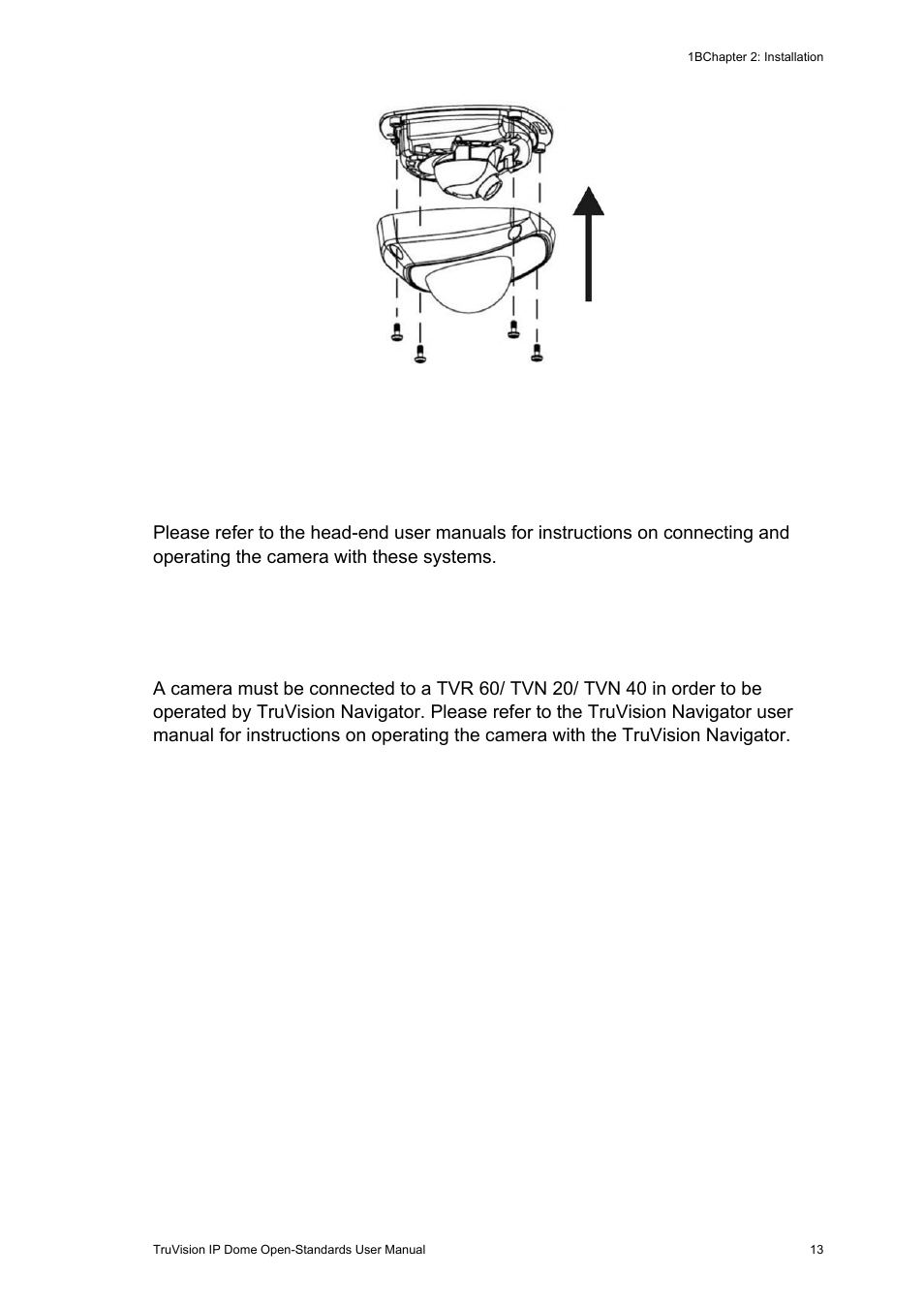 Using the camera with truvision navigator, Systems 13, Using the camera with truvision navigator 13 | Interlogix TruVision IP Open Standards Dome Cameras User Manual User Manual | Page 17 / 68