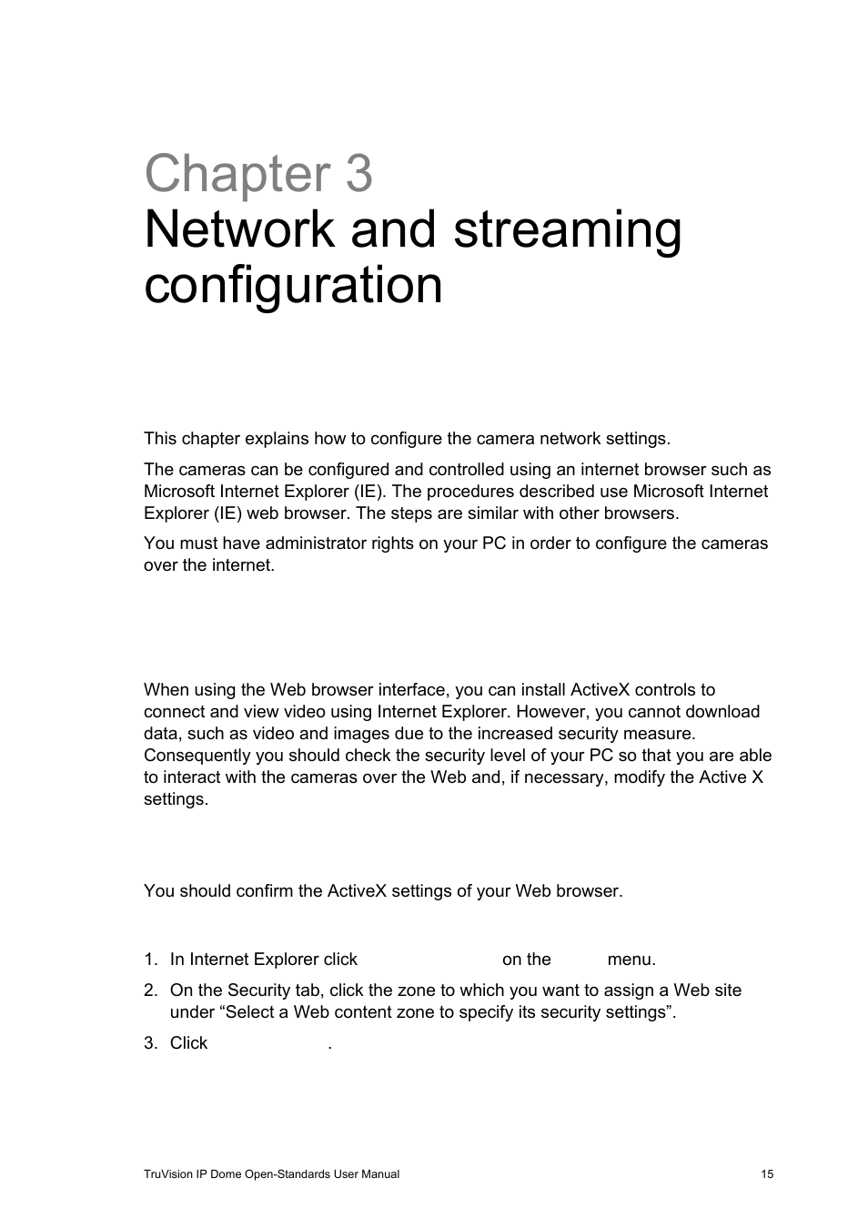 Chapter 3 network and streaming configuration, Checking your web browser security level, Chapter 3 | Network and streaming configuration 15, Checking your web browser security level 15 | Interlogix TruVision IP Open Standards Dome Cameras User Manual User Manual | Page 19 / 68