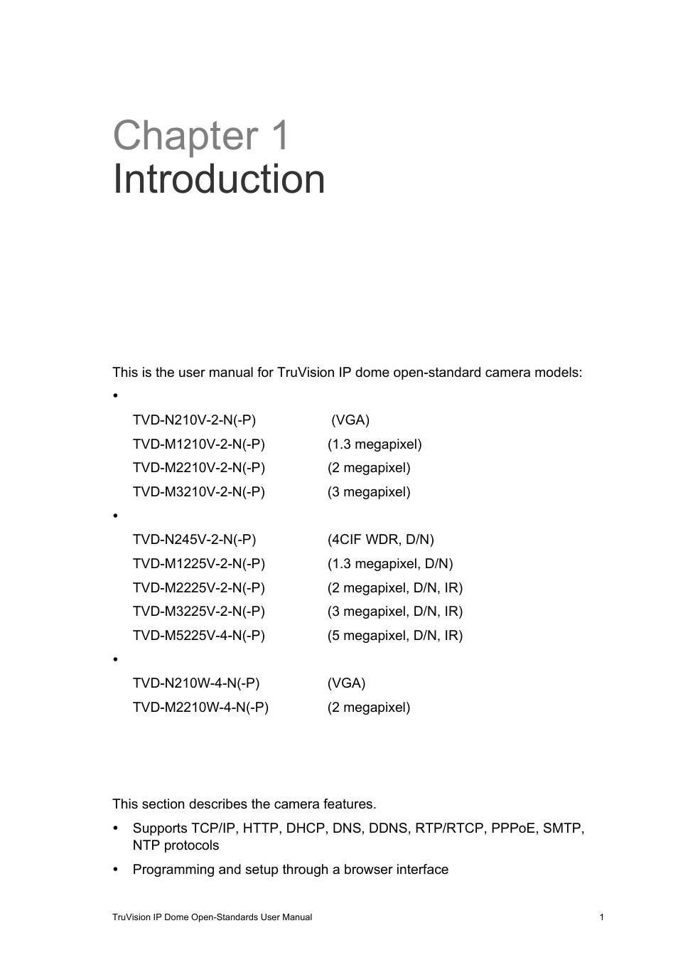Chapter 1 introduction, Product overview, Features | Chapter 1, Introduction 1, Product overview 1 features 1 | Interlogix TruVision IP Open Standards Dome Cameras User Manual User Manual | Page 5 / 68