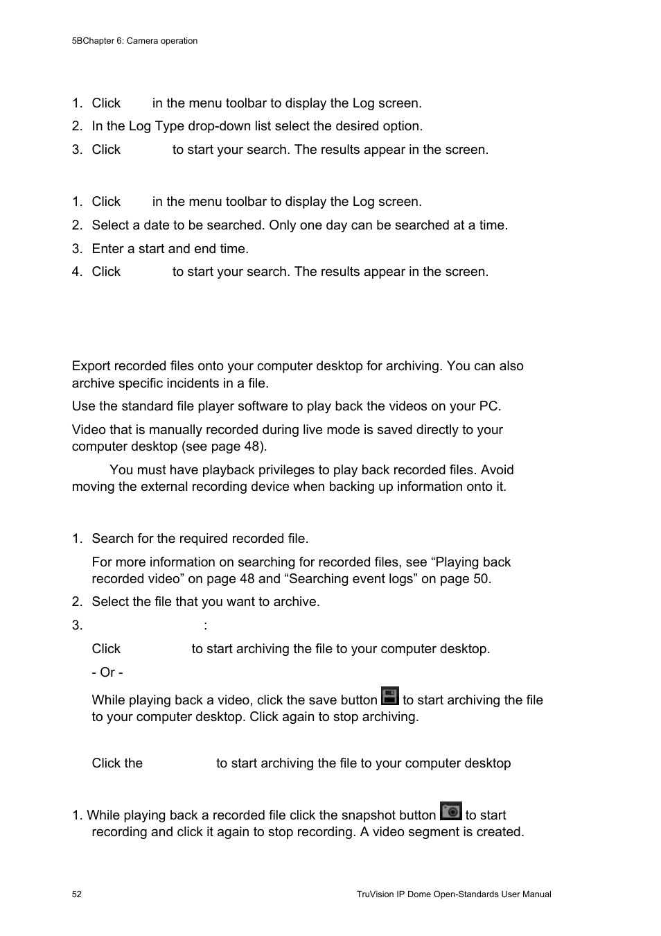 Archiving recorded files, Archiving recorded files 52 | Interlogix TruVision IP Open Standards Dome Cameras User Manual User Manual | Page 56 / 68