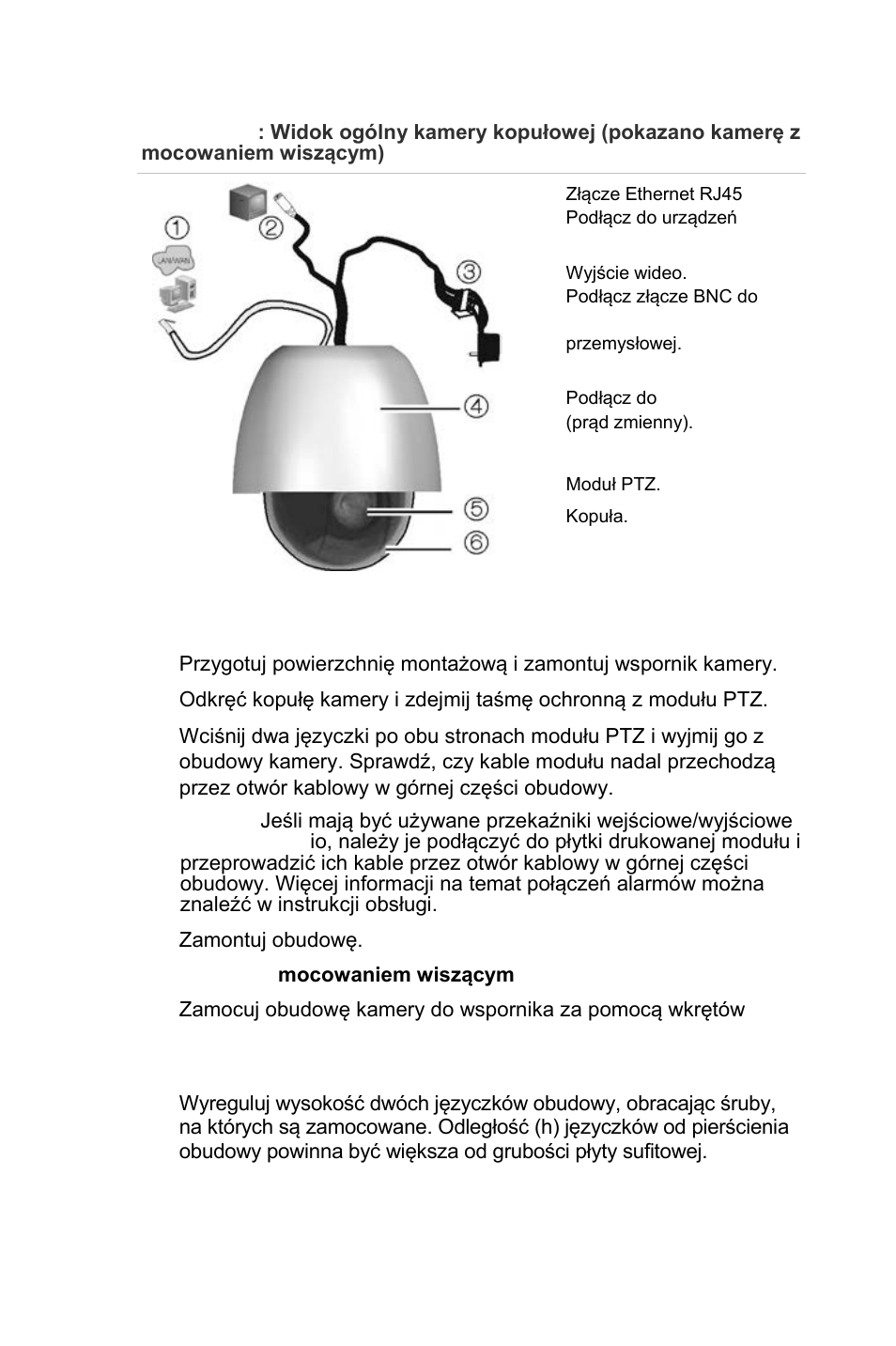 Opis kamery, Instalowanie kamery | Interlogix UltraView IP PTZ 36X Camera Quick Start User Manual | Page 45 / 76