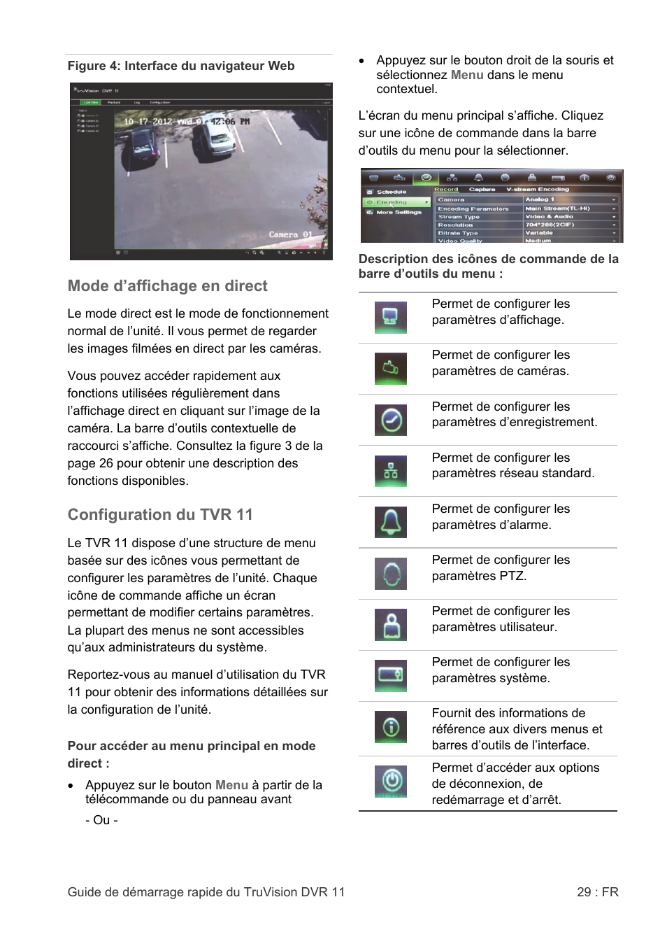 Mode d’affichage en direct, Configuration du tvr 11 | Interlogix DVR 11 Quick Start Guide User Manual | Page 29 / 68