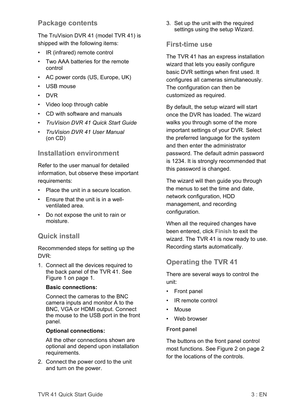 Package contents, Installation environment, Quick install | First-time use, Operating the tvr 41 | Interlogix DVR 41 Quick Start User Manual | Page 5 / 68