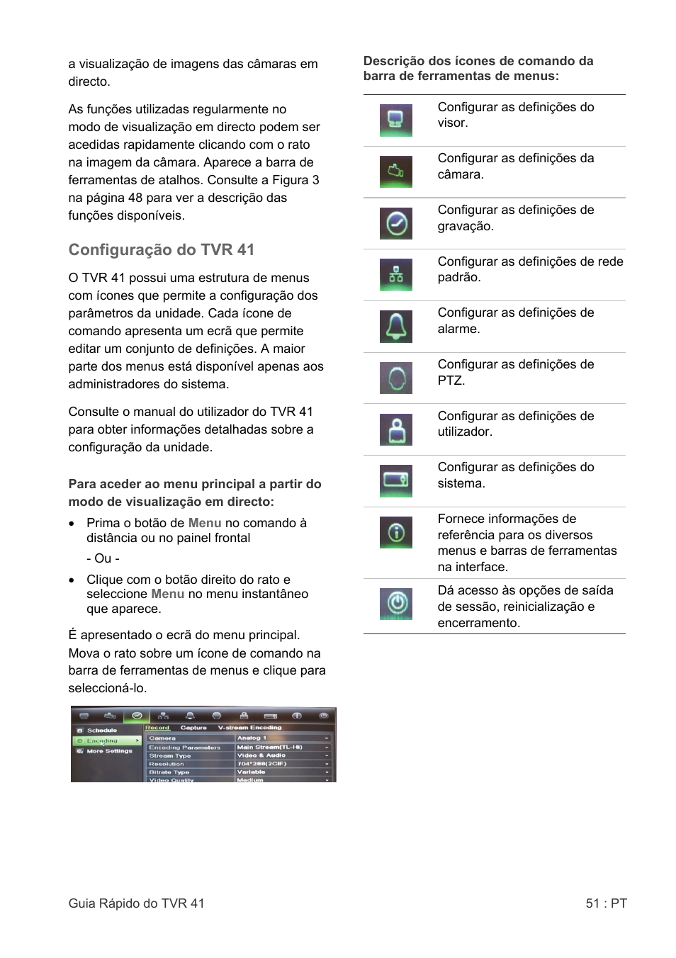 Configuração do tvr 41 | Interlogix DVR 41 Quick Start User Manual | Page 53 / 68