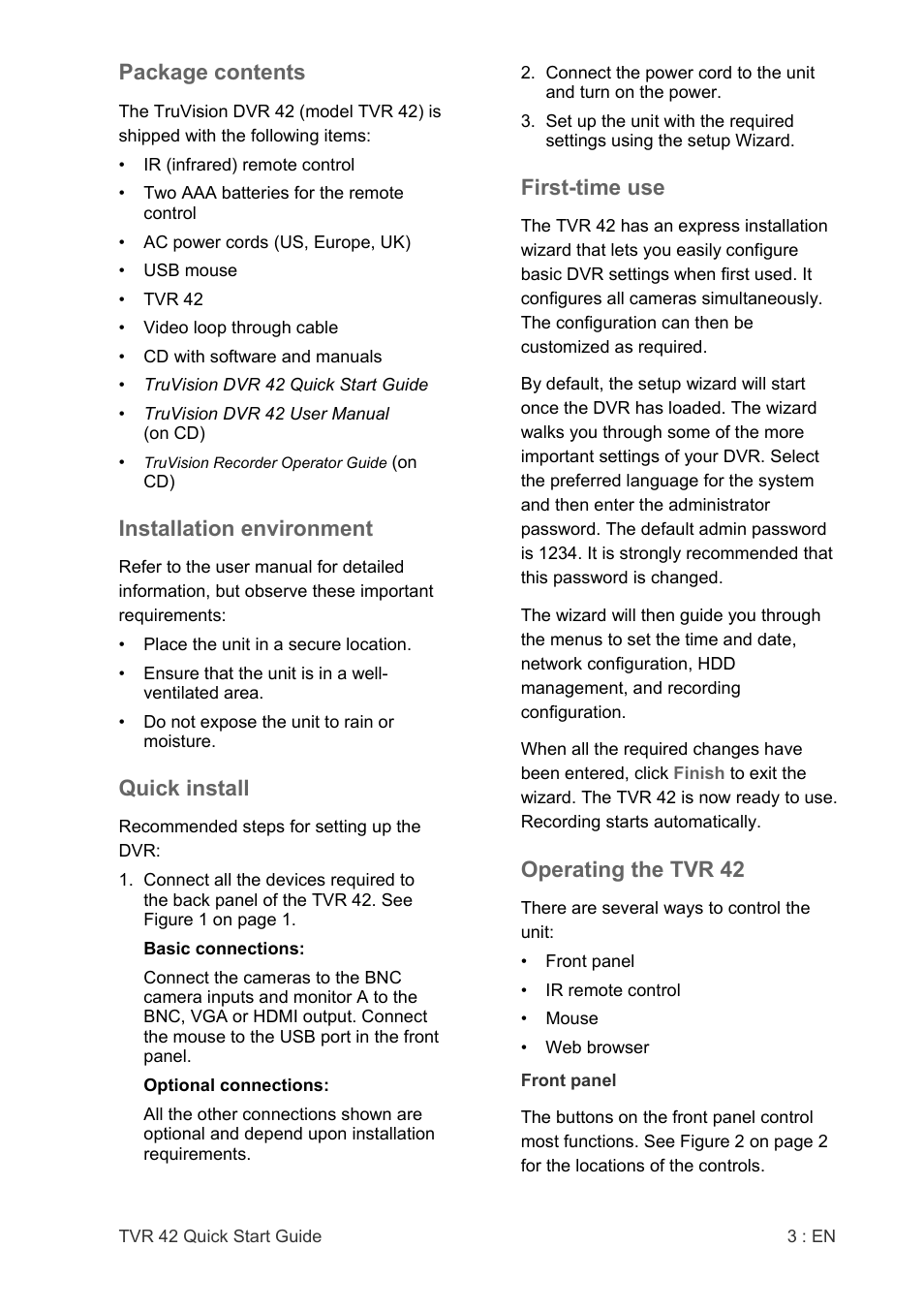 Package contents, Installation environment, Quick install | First-time use, Operating the tvr 42 | Interlogix DVR 42 Quick Start User Manual | Page 5 / 8