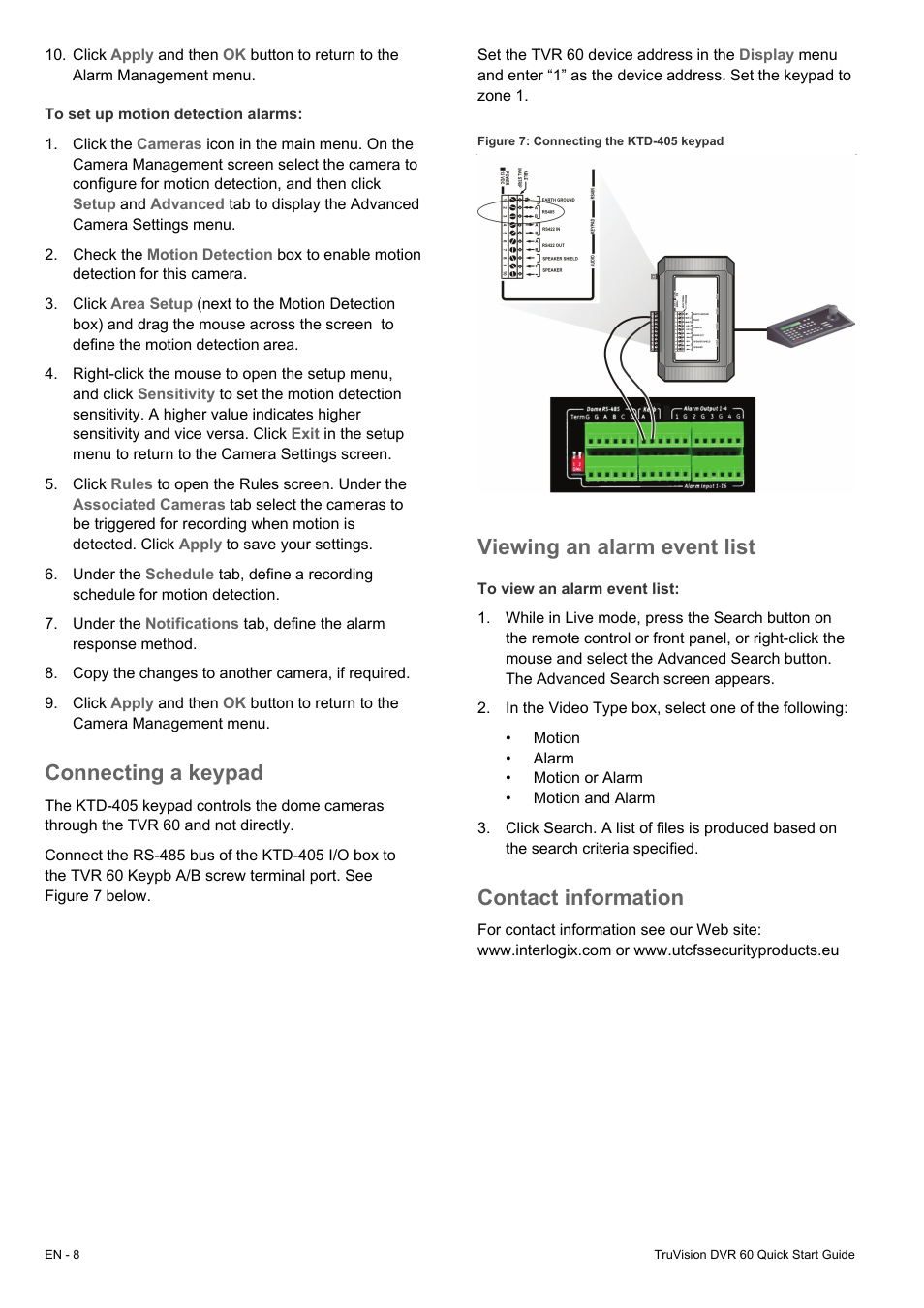 Connecting a keypad, Viewing an alarm event list, Contact information | Interlogix DVR 60 Quick Start User Manual | Page 8 / 8