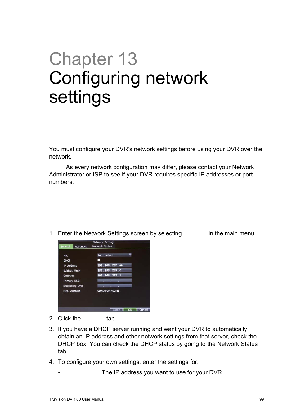 Chapter 13 configuring network settings, Configuring basic network settings, Configuring network settings 99 | Configuring basic network settings 99 | Interlogix DVR 60 User Manual User Manual | Page 105 / 164
