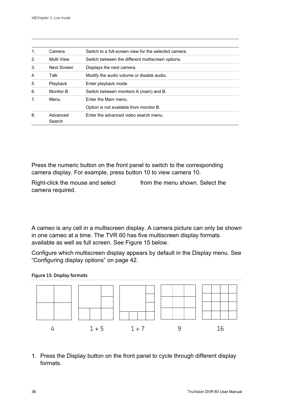 Viewing in full screen, Viewing in multiscreen, Viewing in full screen 36 | Interlogix DVR 60 User Manual User Manual | Page 42 / 164