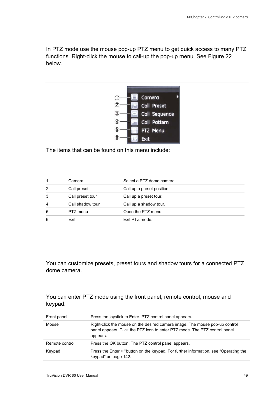 Pop-up menu for mouse operation, Setting presets, preset tours and shadow tours, Pop-up menu for mouse operation 49 | Tours and shadow tours 49, Accessing ptz mode, The items that can be found on this menu include | Interlogix DVR 60 User Manual User Manual | Page 55 / 164