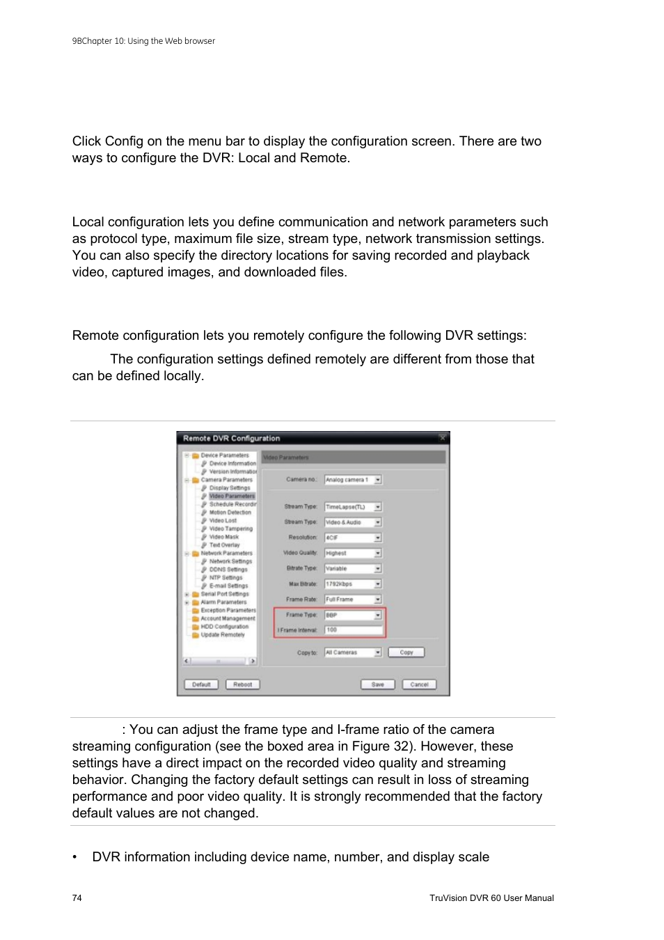 Using the web browser to configure the device, The device 74, Local configuration | Remote configuration | Interlogix DVR 60 User Manual User Manual | Page 80 / 164