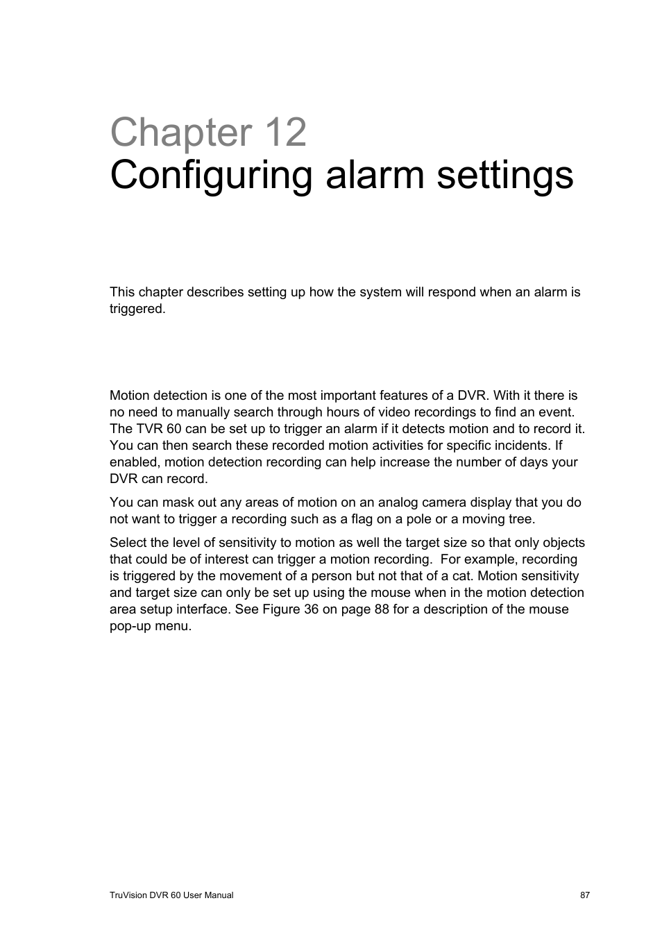 Chapter 12 configuring alarm settings, Motion detection, Ction 87 | Interlogix DVR 60 User Manual User Manual | Page 93 / 164