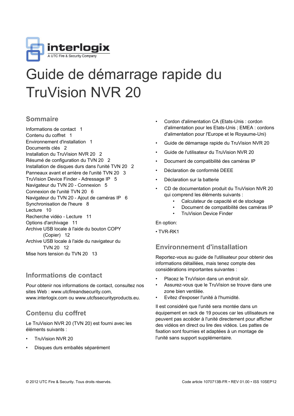 Guide de démarrage rapide du truvision nvr 20, Sommaire, Informations de contact | Contenu du coffret, Environnement d'installation | Interlogix NVR 20 Quick Start User Manual | Page 43 / 84
