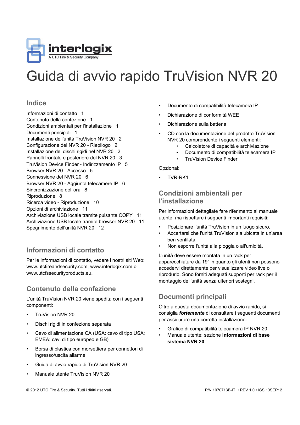 Guida di avvio rapido truvision nvr 20, Indice, Informazioni di contatto | Contenuto della confezione, Condizioni ambientali per l'installazione, Documenti principali | Interlogix NVR 20 Quick Start User Manual | Page 57 / 84