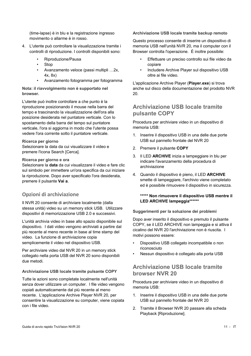 Opzioni di archiviazione, Archiviazione usb locale tramite pulsante copy, Archiviazione usb locale tramite browser nvr 20 | Interlogix NVR 20 Quick Start User Manual | Page 67 / 84