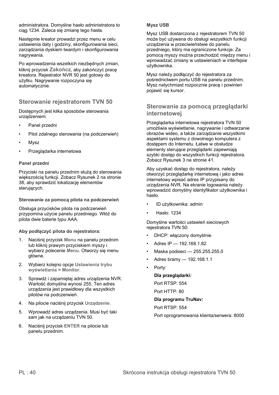 Sterowanie rejestratorem tvn 50, Sterowanie za pomocą przeglądarki internetowej | Interlogix NVR 50 Quick Start User Manual | Page 42 / 64