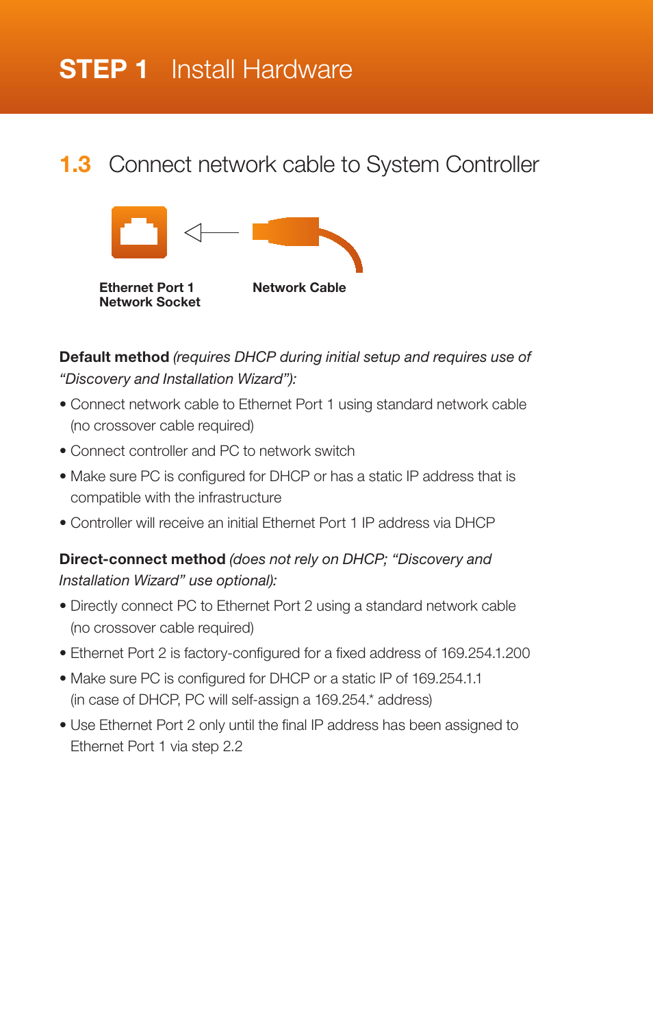 Step 1 install hardware, 3 connect network cable to system controller | Interlogix TruPortal Quick Start User Manual | Page 6 / 20