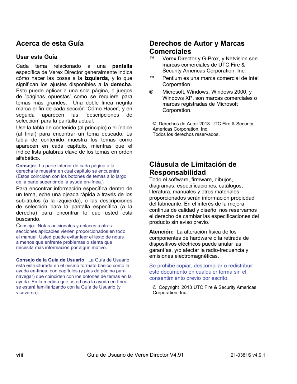 Acerca de esta guía, Derechos de autor y marcas comerciales, Cláusula de limitación de responsabilidad | Interlogix VEREX Director User Manual | Page 10 / 378