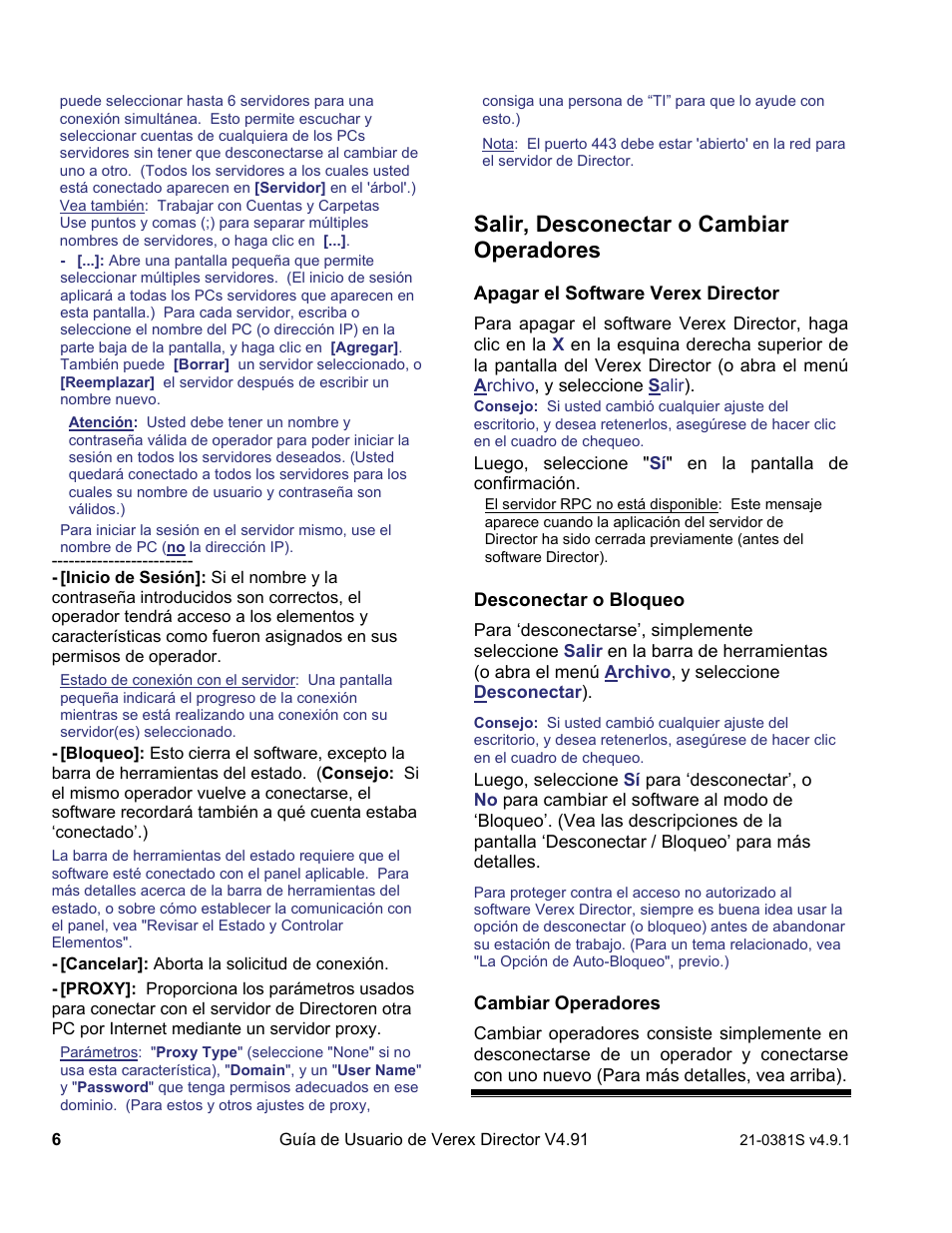 Salir, desconectar o cambiar operadores | Interlogix VEREX Director User Manual | Page 16 / 378