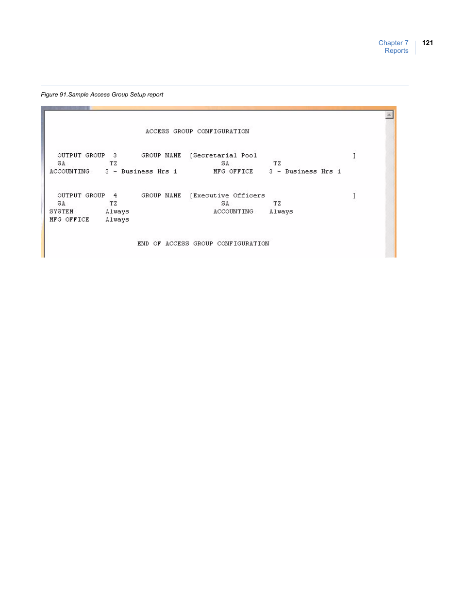 Figure 91. sample access group setup report | Interlogix Topaz User Manual User Manual | Page 139 / 420