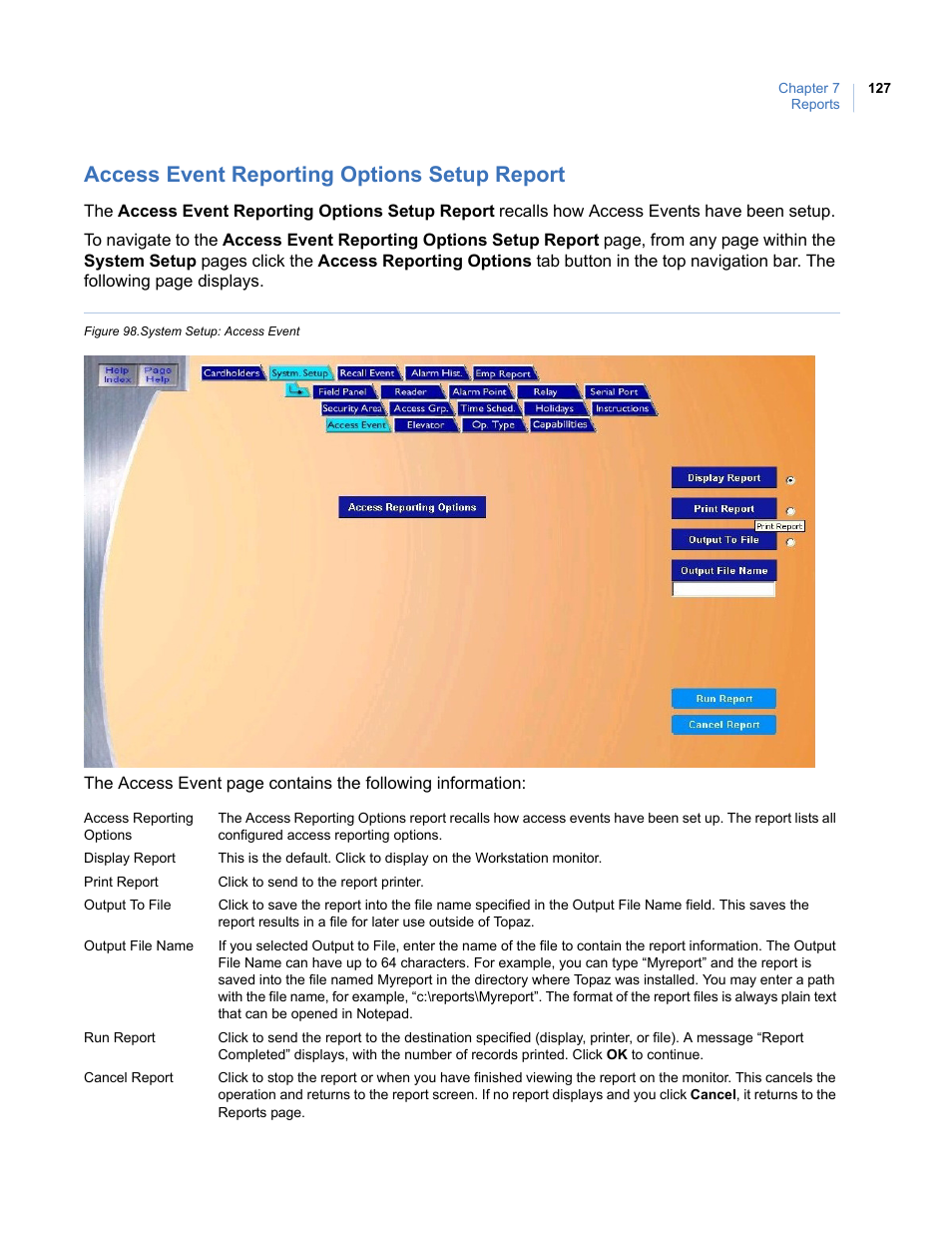 Access event reporting options setup report, Figure 98. system setup: access event | Interlogix Topaz User Manual User Manual | Page 145 / 420