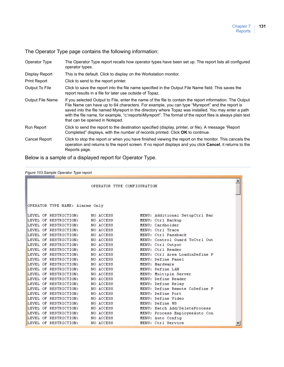 Figure 103.sample operator type report | Interlogix Topaz User Manual User Manual | Page 149 / 420