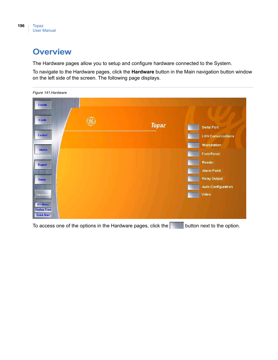 Overview, Figure 141.hardware | Interlogix Topaz User Manual User Manual | Page 214 / 420