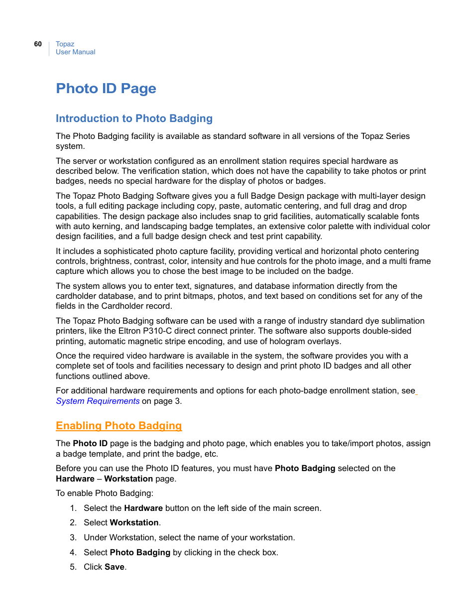 Introduction to photo badging, Enabling photo badging, Photo id page | Interlogix Topaz User Manual User Manual | Page 78 / 420