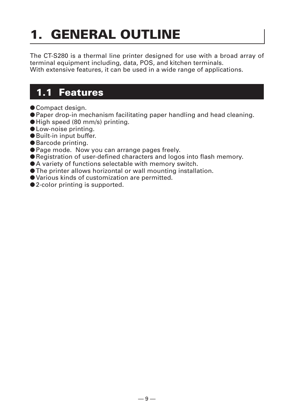 General outline, 1 features | CITIZEN LINE THERMAL PRINTER CT-S280 User Manual | Page 13 / 33