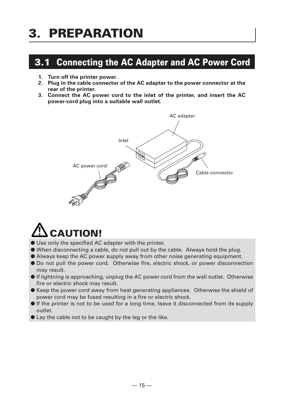 Preparation, 1 connecting the ac adapter and ac power cord, Caution | CITIZEN LINE THERMAL PRINTER CT-S280 User Manual | Page 19 / 33