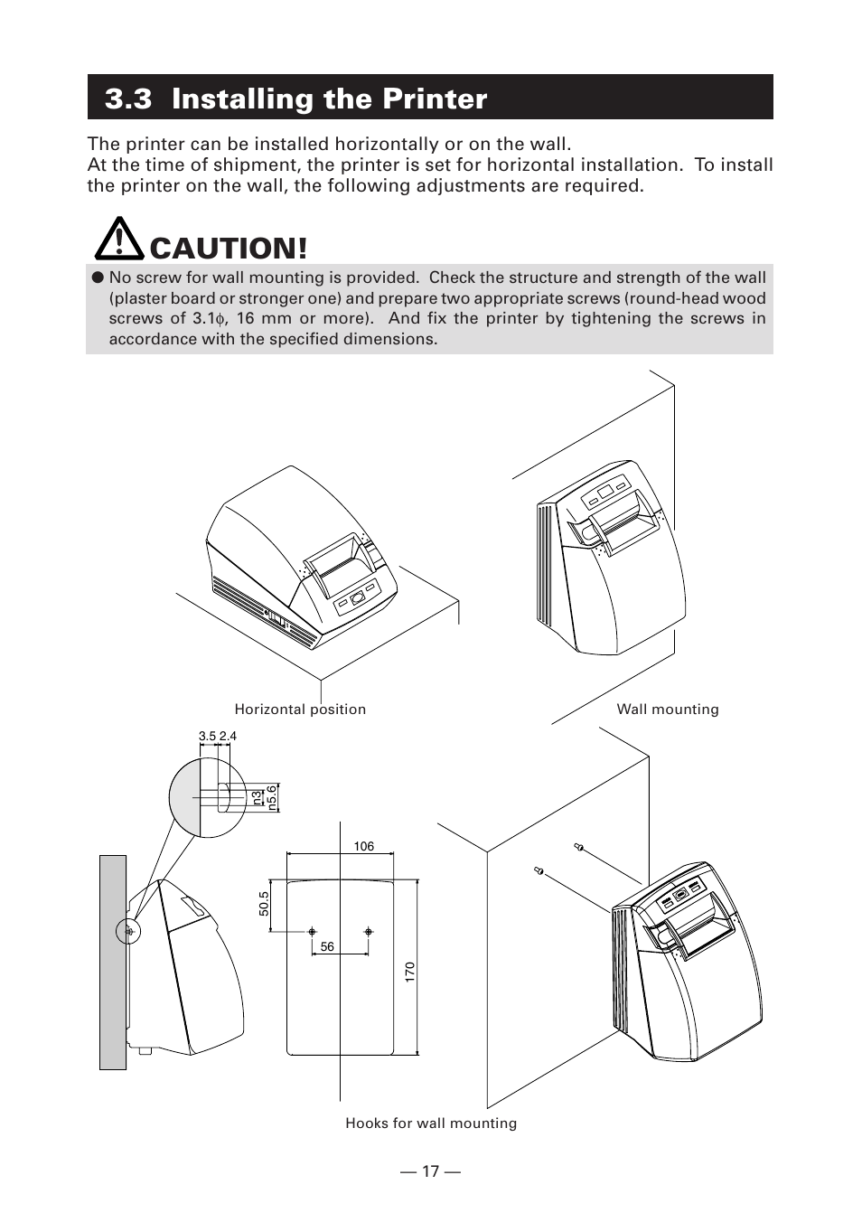 3 connecting the drawer, 3 installing the printer, Caution | CITIZEN LINE THERMAL PRINTER CT-S280 User Manual | Page 21 / 33