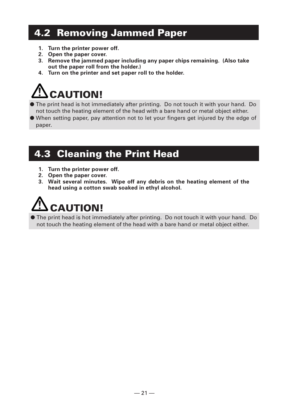 2 removing jammed paper, 3 cleaning the print head, Caution | CITIZEN LINE THERMAL PRINTER CT-S280 User Manual | Page 25 / 33