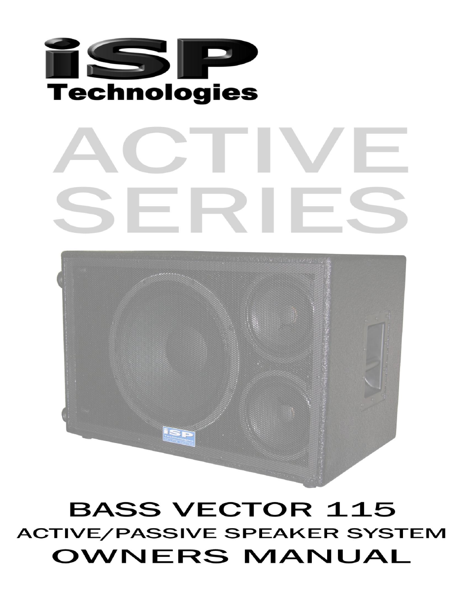 ISP Technologies BASS VECTOR 115 User Manual | 7 pages
